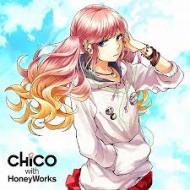 CHiCO(HoneyWorks)