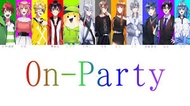 カラフルピーチのOn-Party