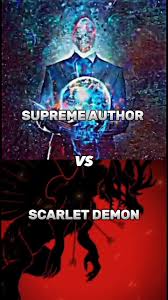 Supreme Author&Scarlet Demon